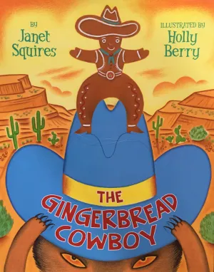 The Gingerbread Cowboy